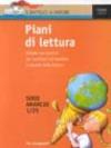 Piani di lettura de Il battello a vapore. Schede con esercizi per suscitare nei bambini il piacere della lettura. Serie arancio (1-25)