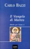 Il Vangelo di Matteo. Omelie per l'anno A