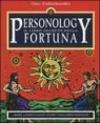 Personology. Il libro segreto della fortuna