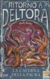 La caverna della paura. Ritorno a Deltora. 1.