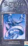 La profezia della strega. Rowan. 1.