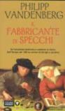 Il fabbricante di specchi