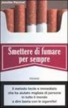 Smettere di fumare per sempre