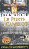Le porte di Camelot. Le cronache di Camelot. 7.