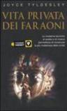 Vita privata dei faraoni