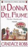 La donna del fiume. I misteri di Owen Archer