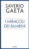 I miracoli dei bambini