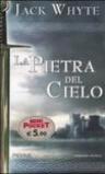 La pietra del cielo. Le cronache di Camelot. 1.