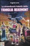 Lo straordinario talento della famiglia Beaumont