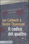 Il codice del quattro