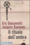 Il rituale dell'ombra