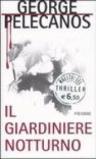 Il giardiniere notturno