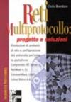 Reti Multiprotocollo: progetto e soluzioni