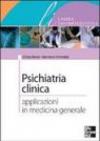 Psichiatria clinica. Applicazioni in medicina generale