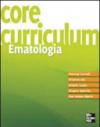 Core curriculum. Ematologia