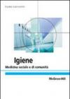 Igiene. Medicina preventiva e sociale