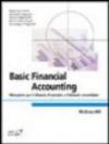 Basic financial accounting. Rilevazioni per il bilancio d'esercizio e il bilancio consolidato