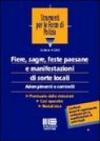 Fiere, sagre, feste paesane e manifestazioni di sorte locali