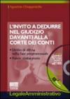 L'invito a dedurre nel giudizio davanti alla Corte dei Conti. Con CD-ROM