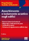 Assorbimento e isolamento acustico negli edifici