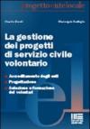 La gestione dei progetti di servizio civile volontario