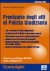 Prontuario degli atti di polizia giudiziaria