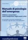Manuale di psicologia dell'emergenza