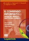 Il consenso informato. Difesa del medico e diritto del paziente