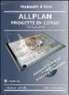 Allplan. Progetti in corso. Con CD-ROM
