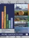 Osservatorio Nazionale sui Consumi di Suolo. Primo rapporto 2009
