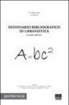 Dizionario bibliografico di urbanistica