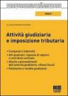 Attività giudiziaria e imposizione tributaria