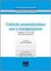 L'attività amministrativa. Casi e interpretazioni