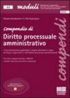 Compendio di diritto processuale amministrativo