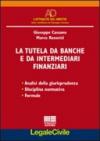 La tutela da banche e da intermediari finanziari