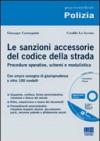 Le sanzioni accessorie nel codice della strada. Con CD-ROM