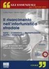 Il risarcimento nell'infortunistica stradale