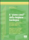Il «piano casa» della regione Sardegna
