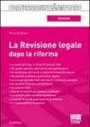 La revisione legale dopo la riforma