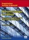 Nanotecnologie in edilizia. Innovazione tecnologica e nuovi materiali per le costruzioni