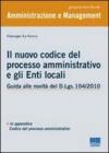 Il nuovo codice del processo amministrativo e gli enti locali