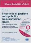 Il controllo di gestione nella pubblica amministrazione locale. Con CD-ROM