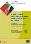 L'assistenza agli anziani non autosufficienti in Italia. Terzo rapporto promosso dall'IRCCS