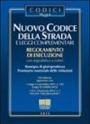 Nuovo codice della strada e leggi complementari. Regolamento di esecuzione con segnaletica a colori