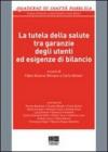 La tutela della salute tra garanzie degli utenti ed esigenze di bilancio
