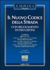 Il nuovo codice della strada e il regolamento di esecuzione