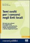 Temi svolti per i concorsi negli enti locali. 50 temi con schemi di svolgimento di diritto costituzionale, diritto amministrativo e diritto degli enti locali