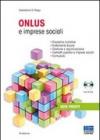 Onlus e imprese sociali. Con CD-ROM