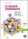 Le società cooperative. Con CD-ROM