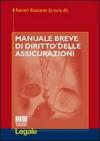 Manuale breve di diritto delle assicurazioni